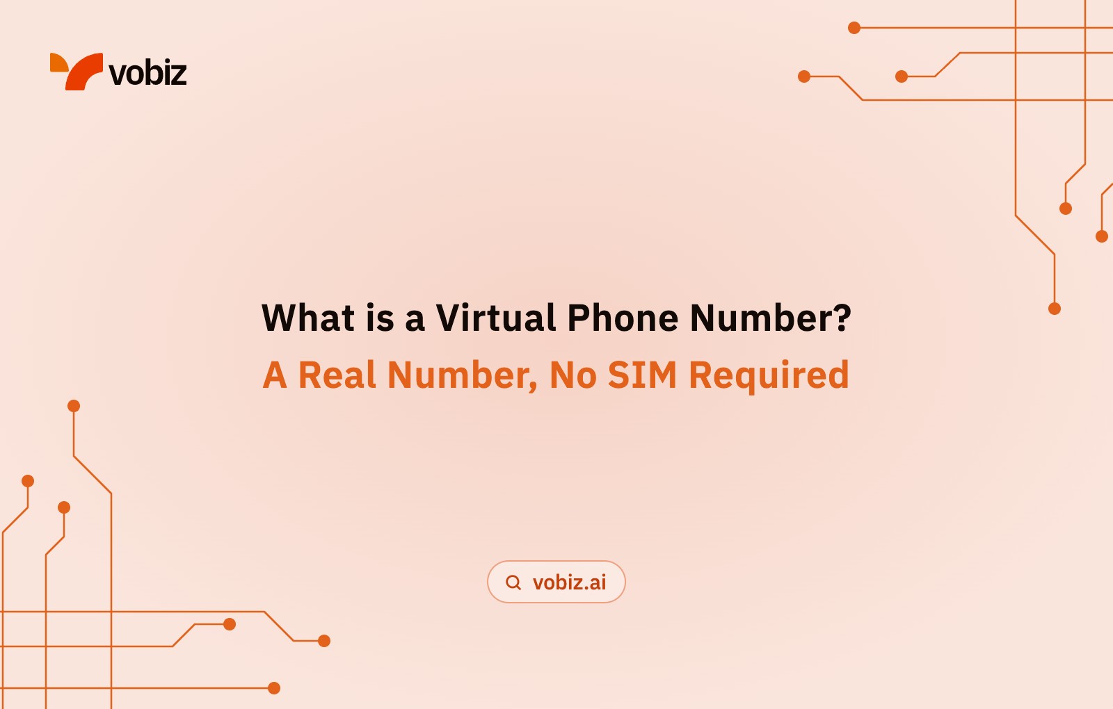 What is a virtual phone number?
